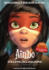 Ainbo - strażniczka Amazonii - thumbnail, okładka
