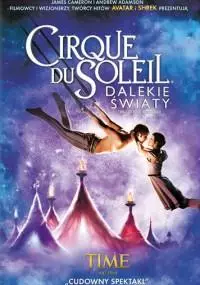 Cirque du Soleil: Dalekie światy - thumbnail, okładka