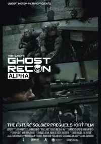 Ghost Recon Alpha: Żołnierz przyszłości według Toma Clancy'ego - thumbnail, okładka