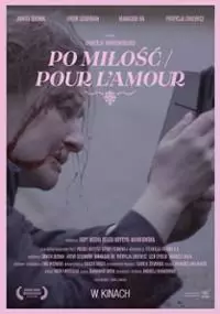 Po miłość / Pour l'amour - thumbnail, okładka