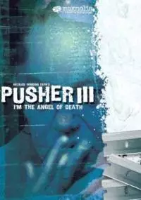 Pusher III - Jestem aniołem śmierci - thumbnail, okładka